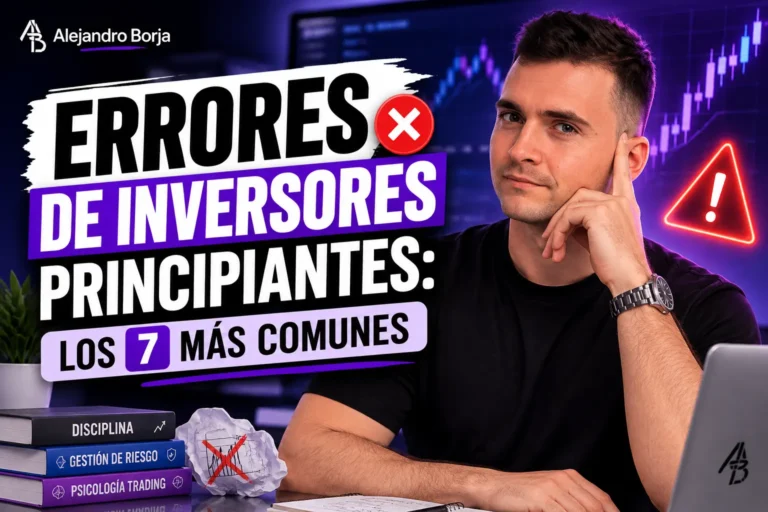 Errores de inversores principiantes los 7 más comunes