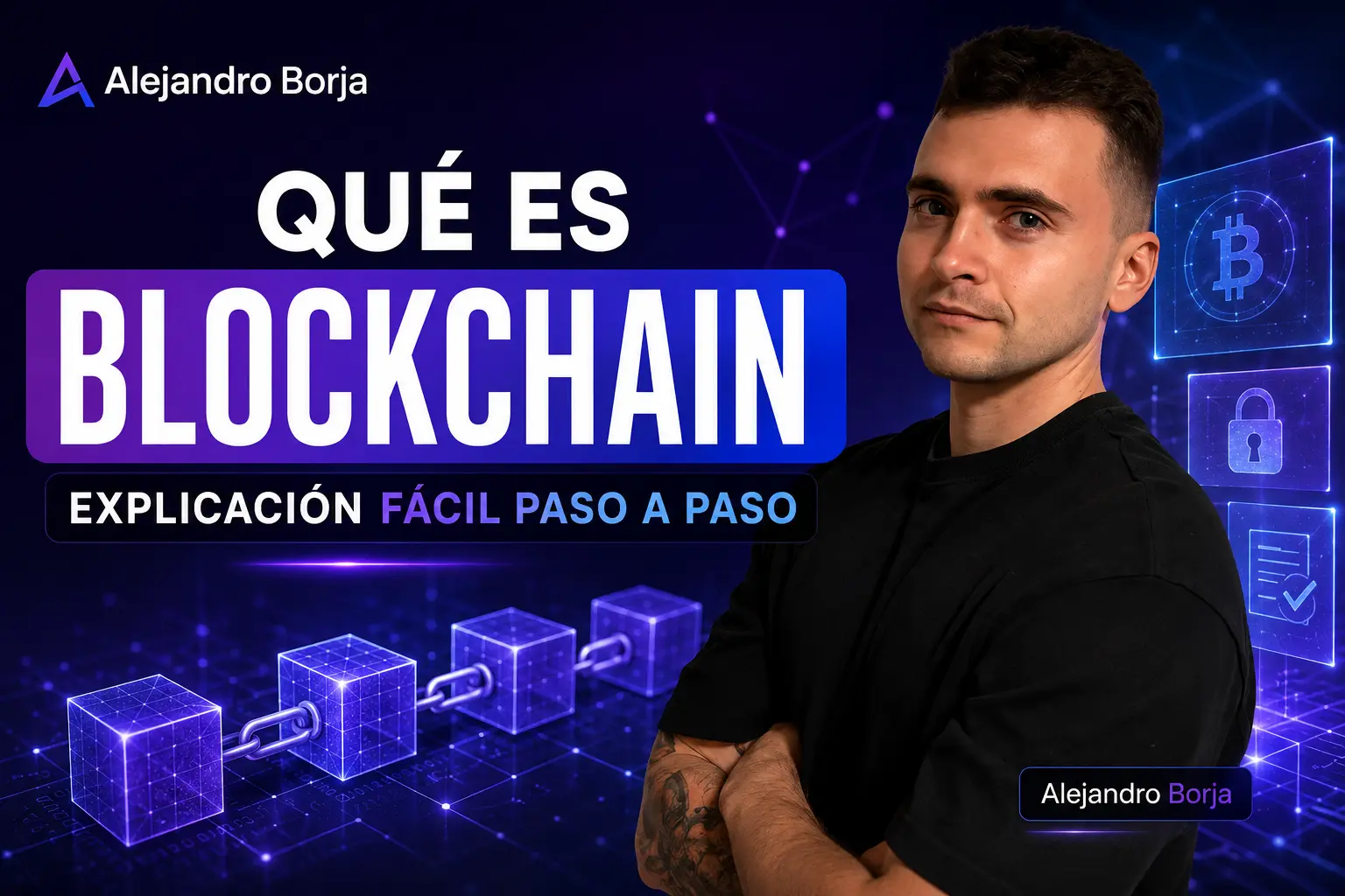 Qué es blockchain explicación fácil paso a paso