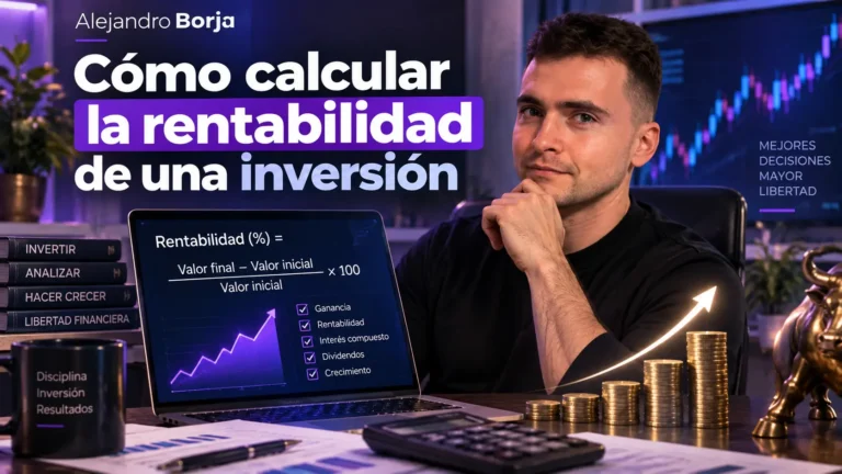 Cómo calcular la rentabilidad de una inversión