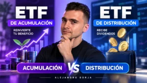 ETF de acumulación vs distribución