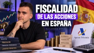 Fiscalidad de las acciones en España