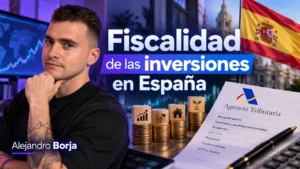 Fiscalidad de las inversiones en España