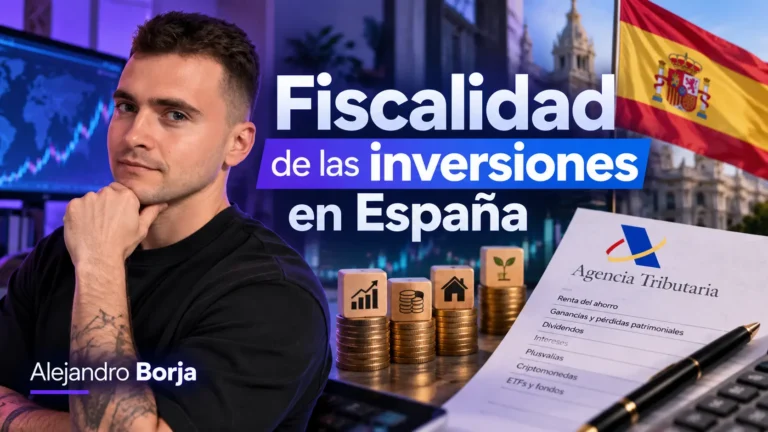 Fiscalidad de las inversiones en España
