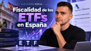 Fiscalidad de los ETFs en España