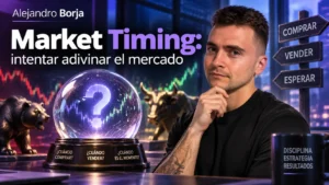Market Timing intentar adivinar el mercado