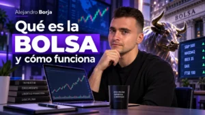 Qué es la bolsa y cómo funciona