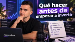 Qué hacer antes de empezar a invertir