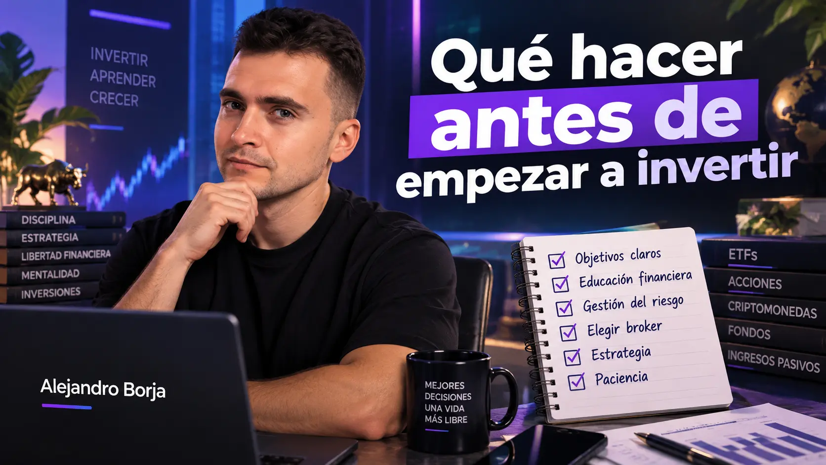 Qué hacer antes de empezar a invertir